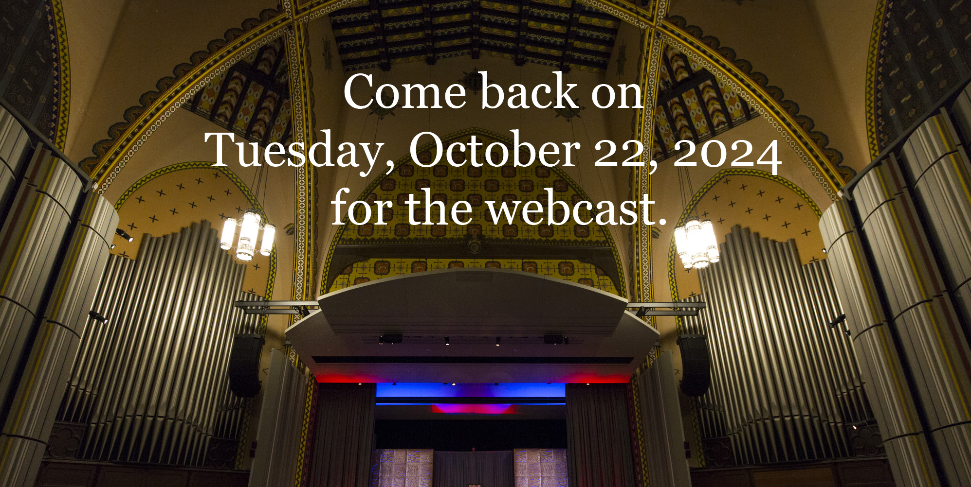 Come back on Tuesday October 22, 2024 for the webcast.
